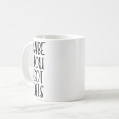 Mug Babe You Got This - Uplifting Motivational Slogan  (Devant gauche)