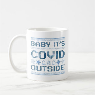 Mug Baby It's Covid Dehors