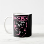 Mug Back Pain In This Area Funny (Gauche)