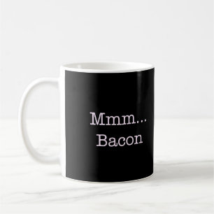 Mug Bacon Mmm