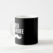 Mug Bad Hombre With Mustache Funny Trump  (Devant gauche)