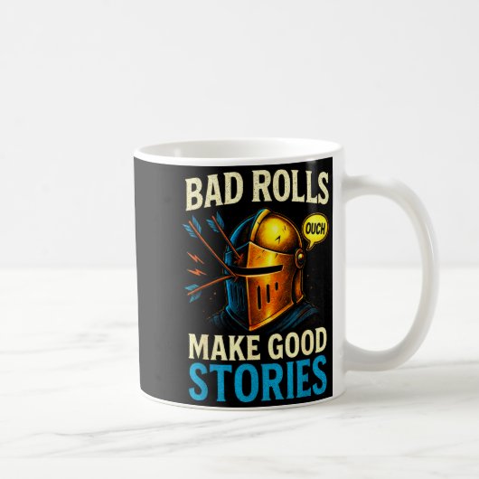 Mug Bad Rolls Make Good Stories - Rpg Gaming Fun (Droite)