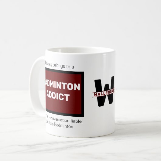 Mug Badminton Addict Ajouter Votre Nom Monogramme Init (Devant gauche)