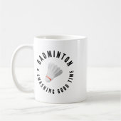 Mug Badminton Smashing Bon Temps (Gauche)