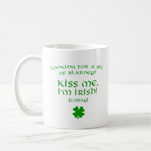 Mug Baiser de Blarney Je suis Irlandais aujourd'hui