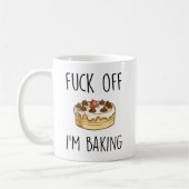 Mug Baking Drôle Chef F*ck Off Je suis Baking Baker (Gauche)