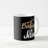 Mug Baking Is My Jam Cooking Baking Baker (Devant droit)