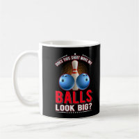 Balle de Bowling Sarcastique Humour adulte