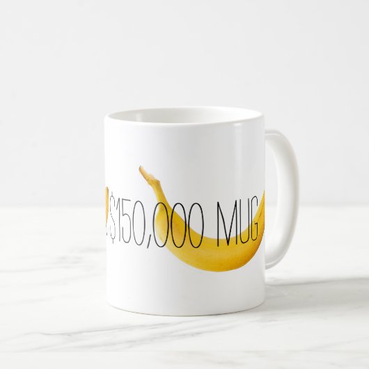 Mug banane à 150 000 $ (Devant droit)