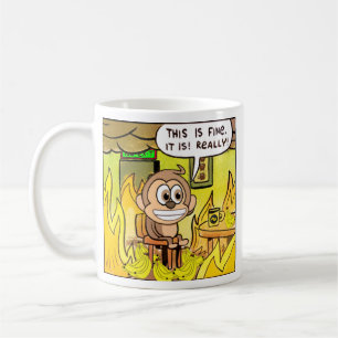 Mug Banano Monkey Tout est en feu C'est très bien !