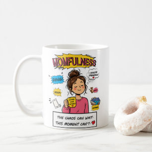 Mug Bande dessinée de pleine conscience maman Citation