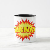 Mug Bang ! (Centre)