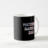 Mug Banque Nationale De Papa Humour D'Éducation Financ (Devant droit)