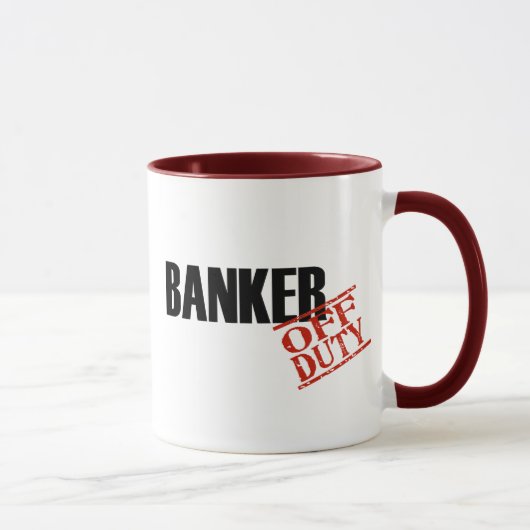 Mug Banquier qui n'est pas de service (Droite)