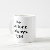 Mug bariton a toujours raison (Devant gauche)