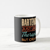 Mug Bartender Comme Un Thérapeutique Mais Moins Cher (Devant droit)