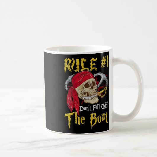 Mug Bateau Capitaine Pirates Fun Pirate Ne Tombe Pas T (Droite)