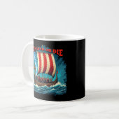 Mug Bateau Viking Nordic Warrior Conquer Ou Mourir (Devant gauche)