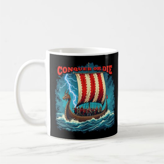 Mug Bateau Viking Nordic Warrior Conquer Ou Mourir (Gauche)