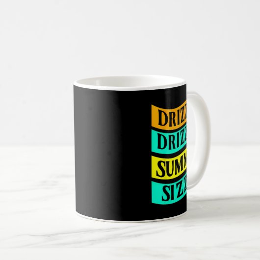 Mug Bbq Tee Funny Drizzle Sizzle été (Devant droit)