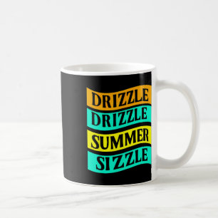 Mug Bbq Tee Funny Drizzle Sizzle été