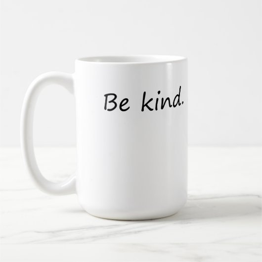 Mug Be Kind It's Free - Citation inspirante (Gauche)