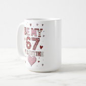 Mug Be My 67 Valentine's Day - Love Celebration Design (Devant gauche)
