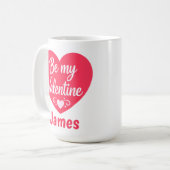 Mug Be my Valentine Heart personalized (Devant gauche)