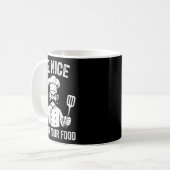 Mug Be Nice I Cook Your Food Chef Culinary Chefs Cooks (Devant gauche)