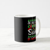 Mug Be Nice To The Custodian Santa Is Watching Christm (Devant droit)