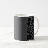 Mug Be Patient Im From The 1900s Funny  (Devant droit)