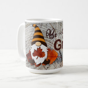 Mug Be Still and Gnome - Gnome d'inspiration personnal