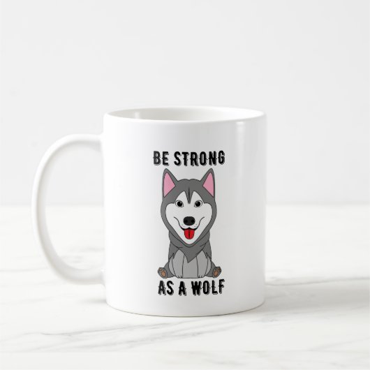 Mug Be Strong As A Wolf (Gauche)