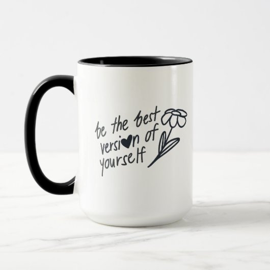 Mug Be the Best Version of Yourself Motivational  (Gauche)