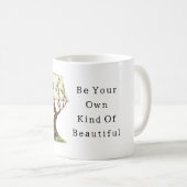 Mug Be Your Own Kind of Beautiful Tree Lamp (Devant droit)