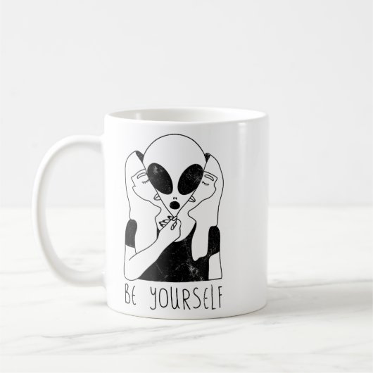Mug Be Yourself - Funny Alien Motivational S (Gauche)