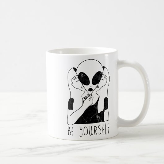 Mug Be Yourself - Funny Alien Motivational S  (Droite)