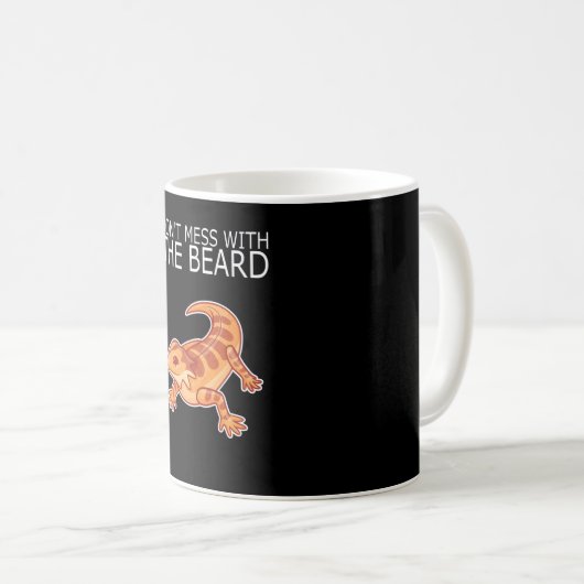 Mug Beared Dragon DONT MESS AVEC BARBE Lizard (Devant droit)