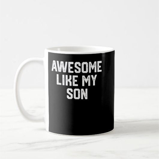Mug BEAU COMME MON FILS Drôle Fête des pères cadeau pa (Gauche)