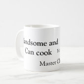 Mug Beau et peut cuisiner ajouter nom master chef date (Devant gauche)