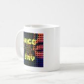 Mug Beautiful have a Nice Day Text Print vecteur (Devant gauche)