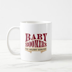 Mug Bébé Boomers La plus grande génération de Slogan R