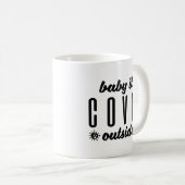 Mug Bébé c'est Covid dehors (Devant droit)