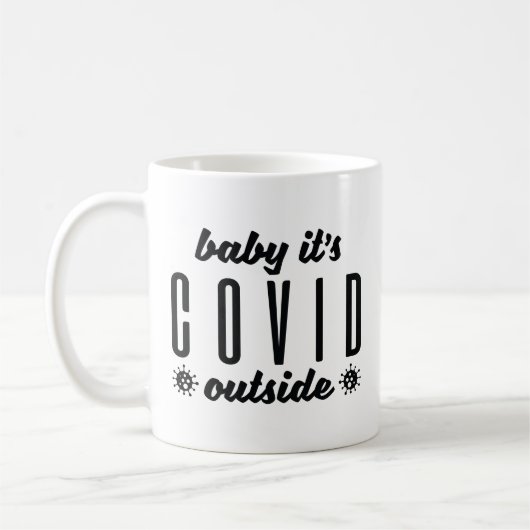 Mug Bébé c'est Covid dehors (Gauche)