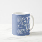 Mug Bébé c'est froid dehors Noël (Devant droit)