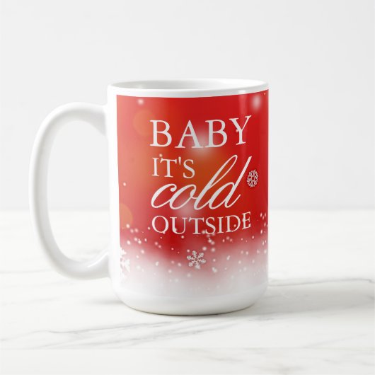 Mug Bébé c'est froid dehors Noël vacances (Gauche)