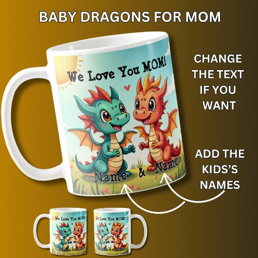 Mug Bébé Dragons, On T'Aime Maman ! Ajouter des noms,