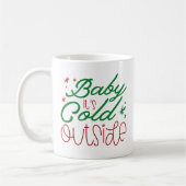 Mug Bébé Il fait froid dehors (Gauche)