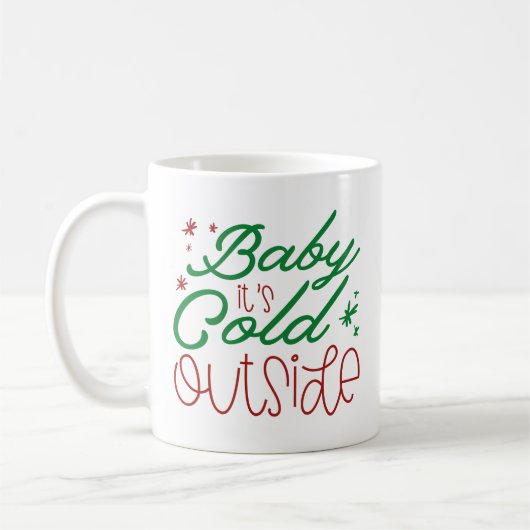 Mug Bébé Il fait froid dehors (Gauche)