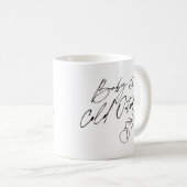 Mug Bébé Il fait froid dehors Noël vacances (Devant droit)